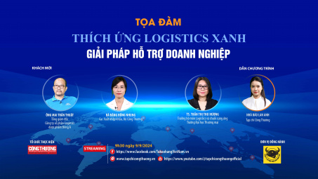 [Tọa đàm trực tuyến] Thích ứng Logistics xanh – Giải pháp hỗ trợ doanh nghiệp