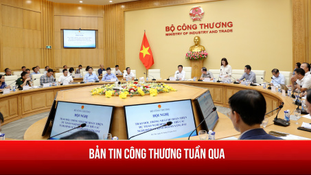 Hoạt động nổi bật của lãnh đạo Bộ Công Thương tuần qua (30/9 – 6/10)