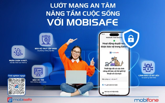 MobiSafe – “áo giáp” bảo vệ người dùng trước các mối đe dọa trực tuyến