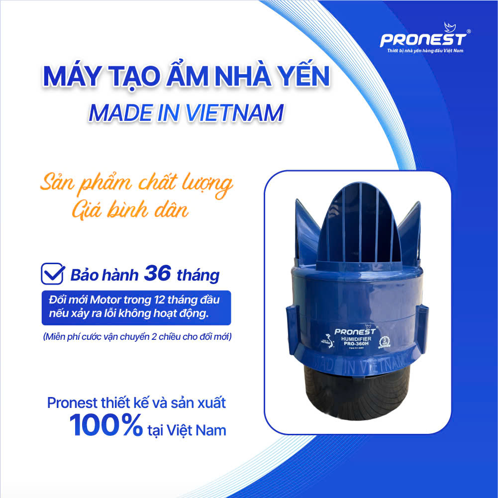PRONEST – DẪN ĐẦU TRONG LĨNH VỰC THIẾT BỊ NHÀ YẾN MADE IN VIETNAM